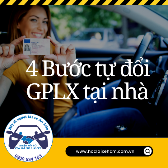 4 bước tự đổi giấy phép lái xe tại nhà, không cần xếp hàng chờ