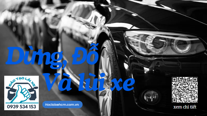 Dừng, đỗ và lùi xe